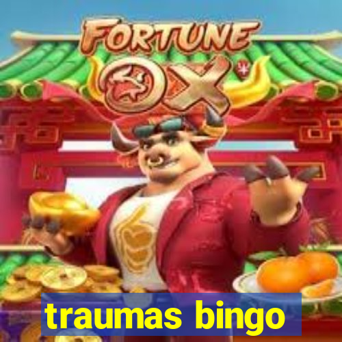 traumas bingo